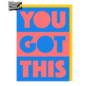 You Got This Card