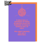 You Are A Disco Ball Card