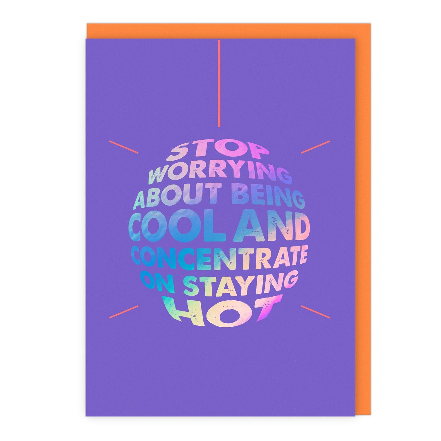 Concentrate On Staying Hot Card