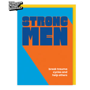 Strong Men break trauma cycles and help others